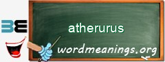 WordMeaning blackboard for atherurus